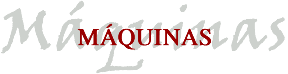 M�quinas